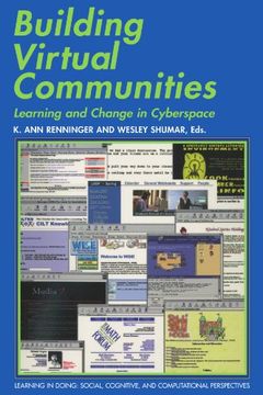 portada Building Virtual Communities Paperback: Learning and Change in Cyberspace (Learning in Doing: Social, Cognitive and Computational Perspectives) (en Inglés)
