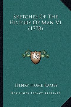 portada sketches of the history of man v1 (1778)