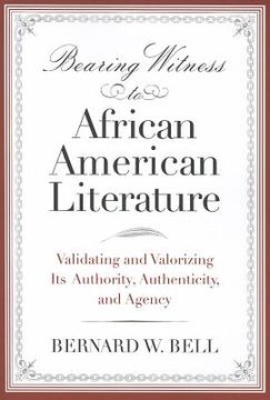 portada bearing witness to african american literature