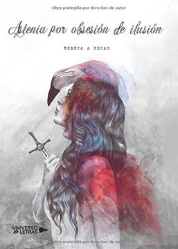 portada Astenia por Obsesión de Ilusión (in Spanish)