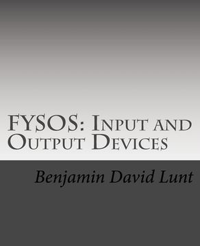 portada Fysos: Input and Output Devices (en Inglés)