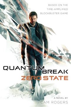 portada Quantum Break: Zero State (en Inglés)