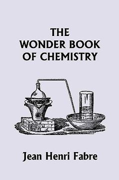 portada the wonder book of chemistry (yesterday's classics) (in English)