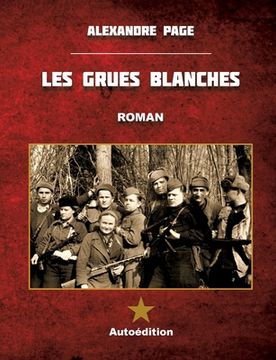 portada Les Grues blanches: (édition petit format) (in French)