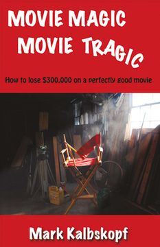 portada Movie Magic, Movie Tragic (en Inglés)