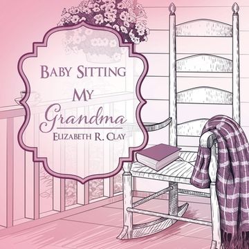 portada Baby Sitting My Grandma