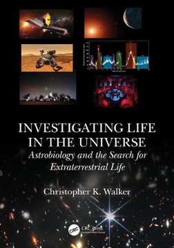 portada Investigating Life in the Universe: Astrobiology and the Search for Extraterrestrial Life (in English)