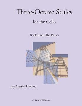 portada Three-Octave Scales for the Cello, Book One (en Inglés)