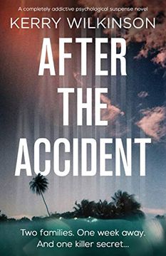 portada After the Accident: A Compelling and Addictive Psychological Suspense Novel (in English)