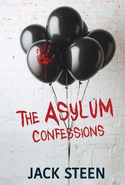 portada The Asylum Confessions (en Inglés)