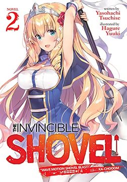 portada Invincible Shovel Light Novel 02 (Invincible Shovel (Light Novel), 2) (in English)