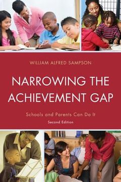portada Narrowing the Achievement Gap: Schools and Parents Can Do It
