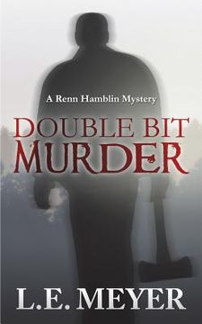 portada Double Bit Murder: A Renn Hamblin Mystery (en Inglés)