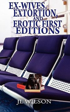 portada ex-wives, extortion and erotic first editions