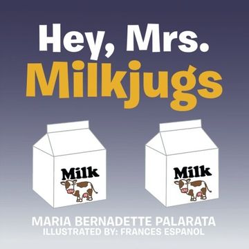 portada Hey, Mrs. Milkjugs