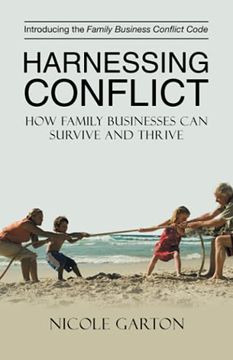 portada Harnessing Conflict: How Family Businesses can Survive and Thrive (in English)