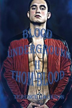 portada Blood Underground II: Thom Blood