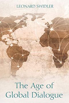 portada The age of Global Dialogue (in English)