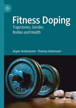 portada Fitness Doping: Trajectories, Gender, Bodies and Health (en Inglés)