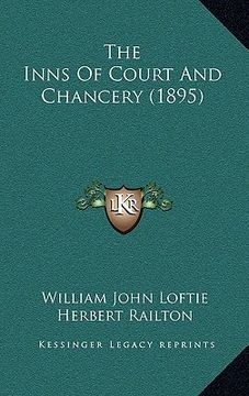 portada the inns of court and chancery (1895) (en Inglés)