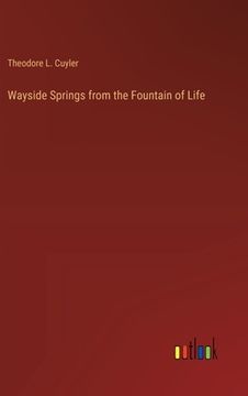 portada Wayside Springs from the Fountain of Life