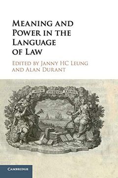 portada Meaning and Power in the Language of law (en Inglés)