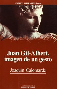 portada juan gil-albert: imagen de un gesto (in Spanish)