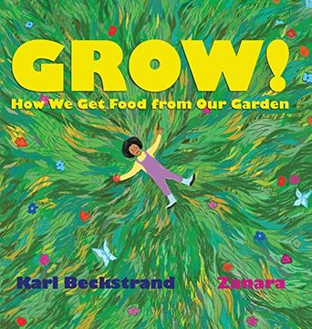 portada Grow: How we get Food From our Garden (3) (Food Books for Kids) 