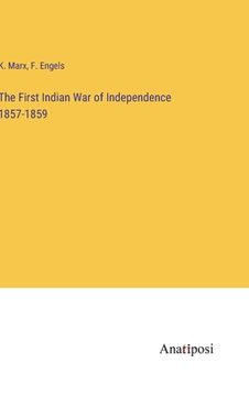 portada The First Indian War of Independence 1857-1859