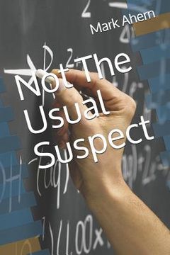 portada Not the Usual Suspect (in English)