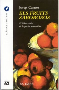 portada Els fruits saborosos.: (1906-2006 centenari de la seva publicació) (El Cangur) (in Catalá)