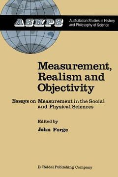 portada Measurement, Realism and Objectivity: Essays on Measurement in the Social and Physical Sciences (en Inglés)