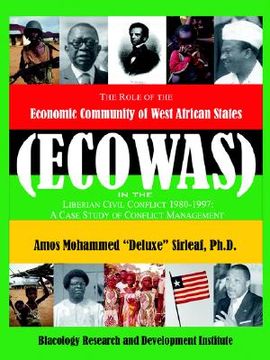 portada the role of the economic community of the west african states: ecowas -conflict management in liberia