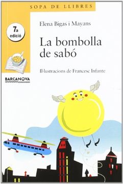portada La Bombolla de Sabó (Llibres Infantils i Juvenils - Sopa de Llibres. Sèrie Groga) (en Catalá)
