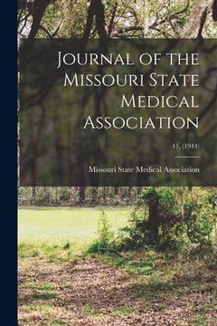 portada Journal of the Missouri State Medical Association; 41, (1944) (in English)