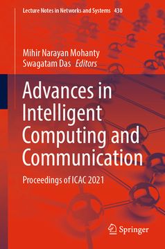 portada Advances in Intelligent Computing and Communication: Proceedings of Icac 2021 (en Inglés)
