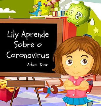 portada Lily Aprende Sobre o Coronavirus (en Portugués)