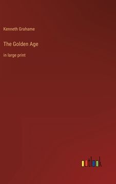 portada The Golden Age: in large print (in English)