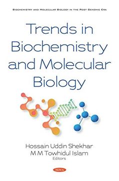 portada Trends in Biochemistry and Molecular Biology (Biochemistery and Molecular Biology in the Post Genomic Era)