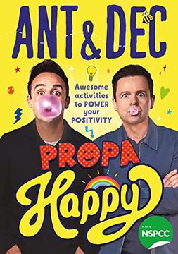 portada Propa Happy: The new Illustrated Children’S Activity Book to Power Your Positivity From Tv’S ant and dec – Supporting the Nspcc (en Inglés)