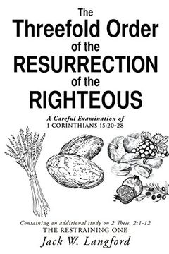portada The Threefold Order of the Resurrection of the Righteous