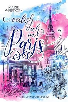 portada Verlieb Dich in Paris (en Alemán)