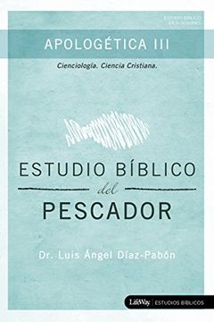 portada Estudio Bíblico del Pescador - Apologética iii (in Spanish)
