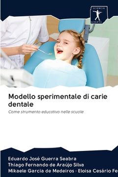 portada Modello sperimentale di carie dentale (in Italian)