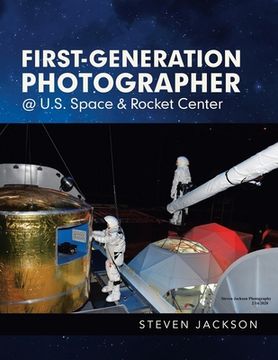 portada First-Generation Photographer @ U.S. Space & Rocket Center