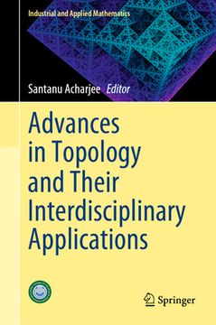 portada Advances in Topology and Their Interdisciplinary Applications (en Inglés)