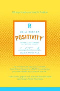 portada daily dose of positivity: mental supplements for better health (en Inglés)