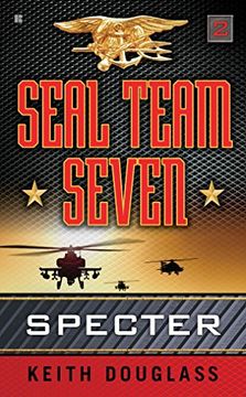 portada Seal Team Seven 02: Specter (Seal Team Seven (Paperback)) (en Inglés)
