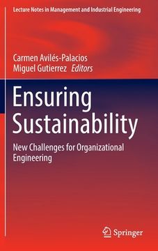 portada Ensuring Sustainability: New Challenges for Organizational Engineering (in English)