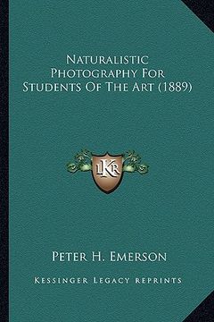 portada naturalistic photography for students of the art (1889) (en Inglés)